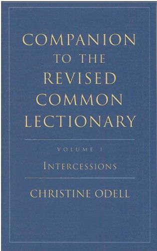 Beispielbild fr Intercessions (v. 1) (Companion to the Revised Common Lectionary) zum Verkauf von WorldofBooks