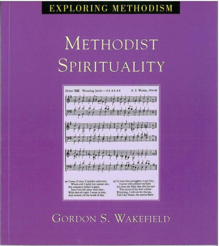 Stock image for Methodist Spirituality (Exploring Methodism S.) for sale by Goldstone Books