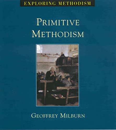 Stock image for Primitive Methodism for sale by GF Books, Inc.