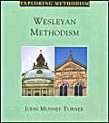 Beispielbild fr Wesleyan Methodism (Exploring Methodism S.) zum Verkauf von WorldofBooks