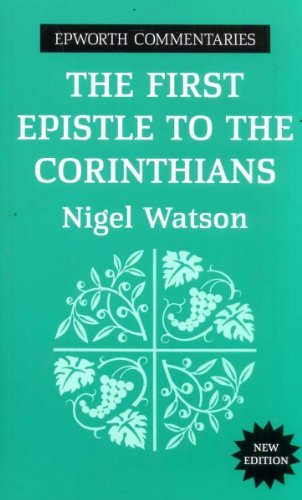 9780716205937: First Epistle to the Corinthians: Epworth Commentary (Epworth Commentary S.)