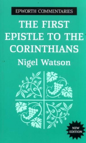 9780716205937: The First Epistle to the Corinthians (Epworth Commentaries)