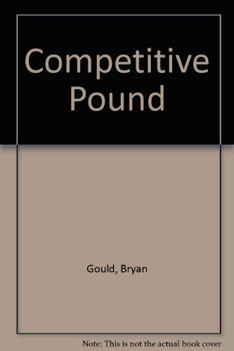 9780716304524: A competitive pound (Fabian tract ; 452)
