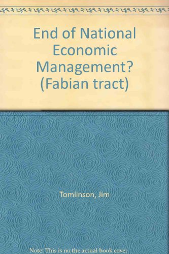 9780716305248: End of National Economic Management? (Fabian tract)