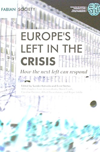 9780716341123: Europes Left in Crisis,How the Next Lef