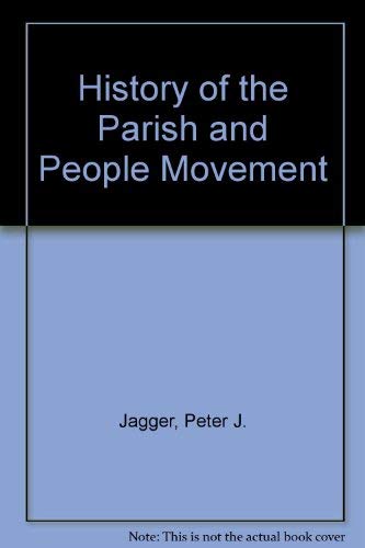 9780716400165: A history of the Parish and People Movement