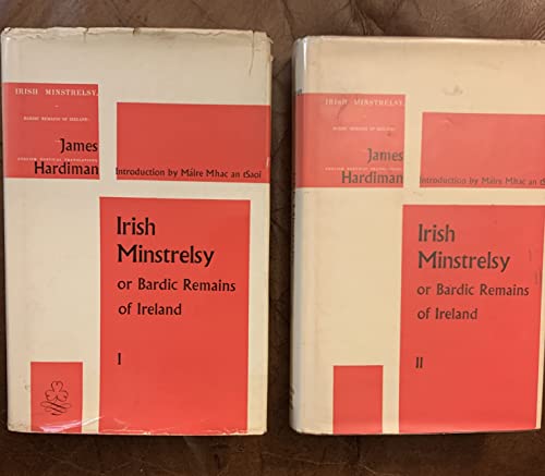 Beispielbild fr Irish Minstrelsy: Bardic Remains of Ireland zum Verkauf von Kennys Bookshop and Art Galleries Ltd.