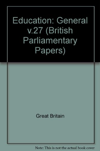 9780716509615: General (v.27) (British Parliamentary Papers)