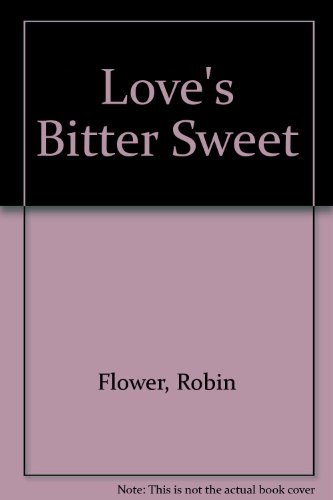 Love's bitter-sweet: Translations from the Irish poets of the sixteenth and seventeenth centuries (9780716513636) by Flower, Robin