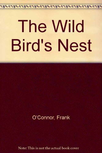 The Wild Bird's Nest