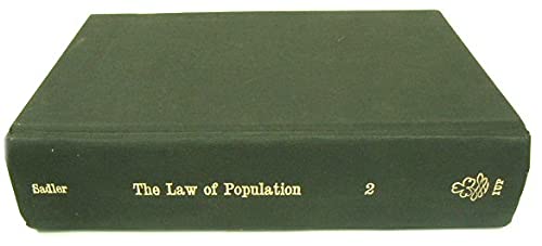 Imagen de archivo de The Law of Population: A Treatise in Six Books in Disproof of the Superfecundity of Human Beings and Developing the Real Principle of Their Increase, Volume 2 a la venta por Reuseabook