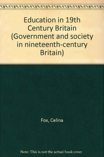 Imagen de archivo de ASPECTS OF GOVERNMENT IN NINETEENTH-CENTURY BRITAIN. a la venta por Oast Park Books