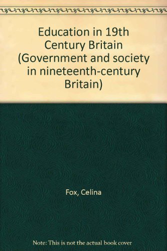 Stock image for ASPECTS OF GOVERNMENT IN NINETEENTH-CENTURY BRITAIN. for sale by Oast Park Books