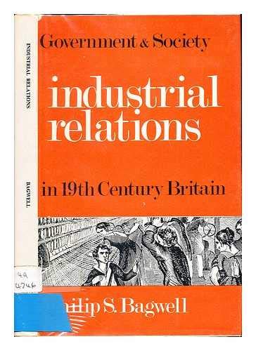 Beispielbild fr Industrial Relations (Government & Society in Nineteenth-Century Britain: Commentaries on British Parliamentary Papers) zum Verkauf von Anybook.com