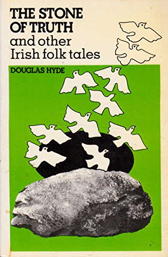 Stock image for Stone of Truth and Other Irish Folk Tales for sale by Cornerstone Books