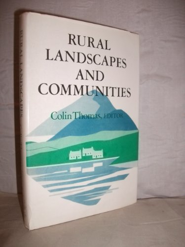 Rural Landscapes and Communities - Essays Presented to Desmond McCourt