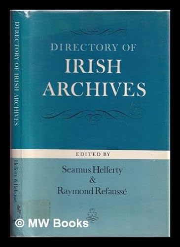 Imagen de archivo de DIRECTORY OF IRISH ARCHIVES a la venta por Terra Firma Books