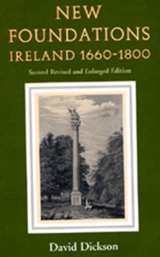 Beispielbild fr New Foundations: Ireland 1660-1800 zum Verkauf von WorldofBooks