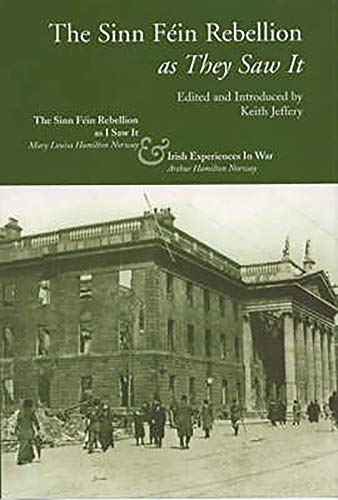 Imagen de archivo de The Sinn Fein Rebellion as They Saw it (Classic reprints from the Irish Academic Press) a la venta por Mike Conry