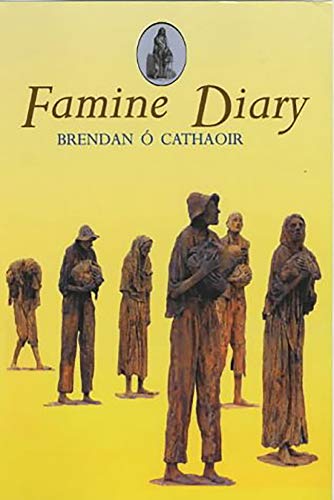 Beispielbild fr Famine Diary zum Verkauf von WorldofBooks