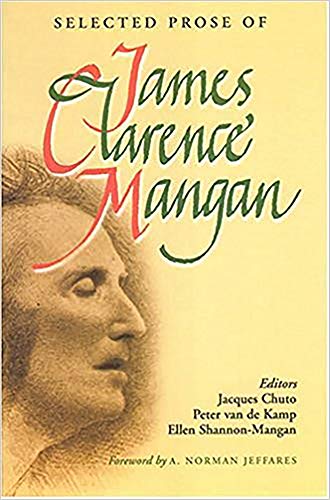 Imagen de archivo de Selected Prose of James Clarence Mangan a la venta por WorldofBooks