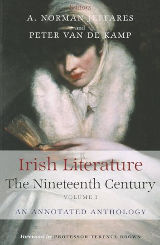 9780716528050: Irish Literature the Nineteenth Century Volume I: An Annotated Anthology: v. 1 (Irish Literature in the Nineteenth Century: An Annotated Anthology)