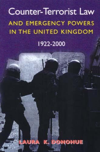 Beispielbild fr Counter-Terrorist Law and Emergency Powers in the United Kingdom, 1922-2000 zum Verkauf von Redux Books