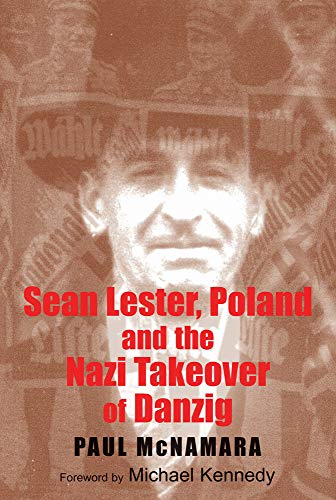 9780716529682: Sean Lester, Poland and the Nazi Takeover of Danzig