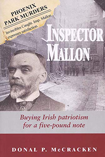 Stock image for Inspector Mallon: Buying Irish Patriotism for a Five-Pound Note for sale by The Secret Book and Record Store