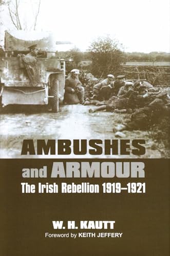 9780716530251: Ambushes and Armour: The Irish Rebellion 1919-1921