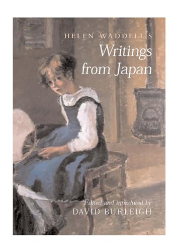 Helen Waddell's Writings from Japan (9780716533504) by Waddell, Helen