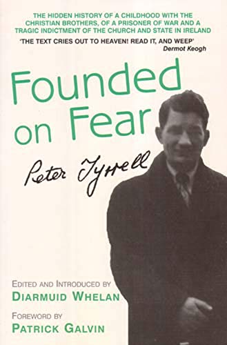 9780716534037: Founded on Fear: Letterfrack Industrial School, War And Exile