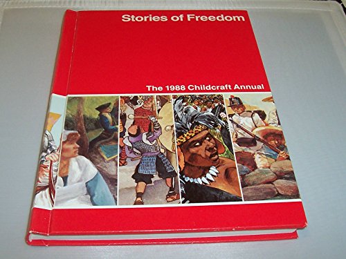 Beispielbild fr Stories of freedom (Childcraft 1988) by World Book Inc (1988) Hardcover zum Verkauf von Orion Tech