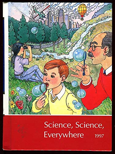 Imagen de archivo de Science, Science, Everywhere a la venta por Better World Books