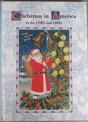 9780716608080: Christmas in America in the 1700's and 1800's