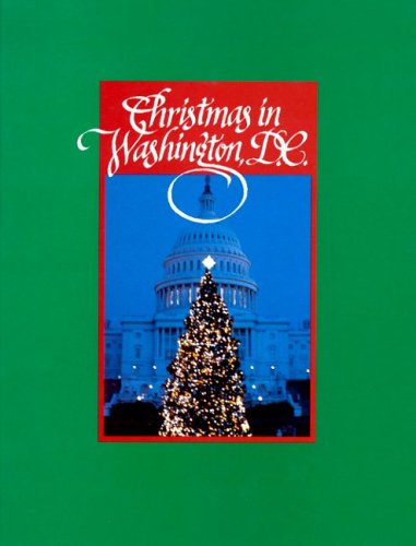Christmas in Washington D. C. (Christmas Around the World) (Christmas Around the World from World Book) (9780716608516) by World Book