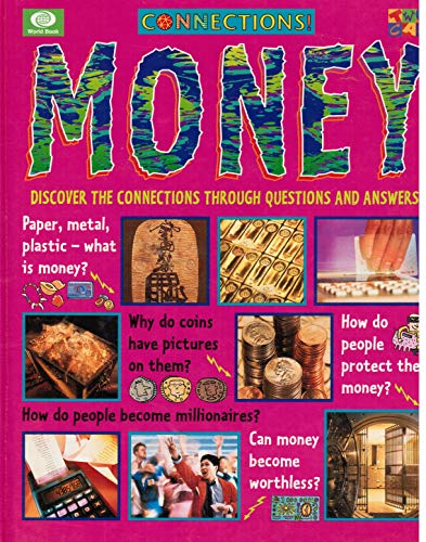 Imagen de archivo de Money (Connections! (Chicago, Ill.).) a la venta por More Than Words