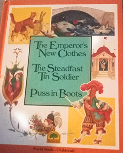 9780716616290: The emperor's new clothes ; The steadfast tin soldier (Storyteller's classic tales)