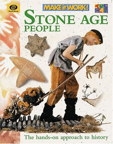 Beispielbild fr Stone Age People (Make It Work! History Series) zum Verkauf von More Than Words