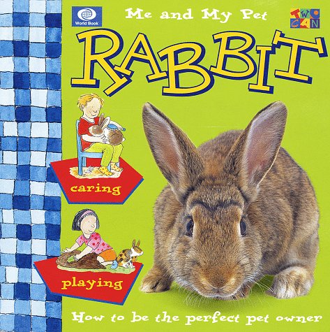 Stock image for Me and My Pet Rabbit for sale by Better World Books