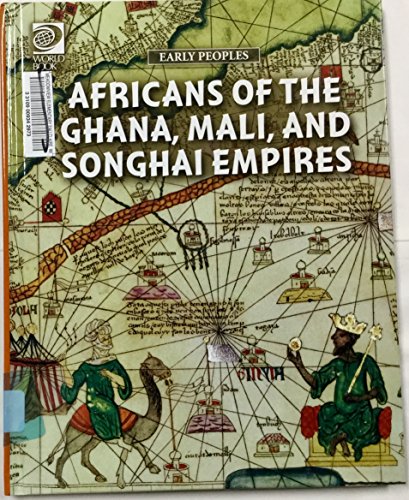 Stock image for Africans of the Ghana, Mali, and Songhai Empires for sale by HPB-Emerald