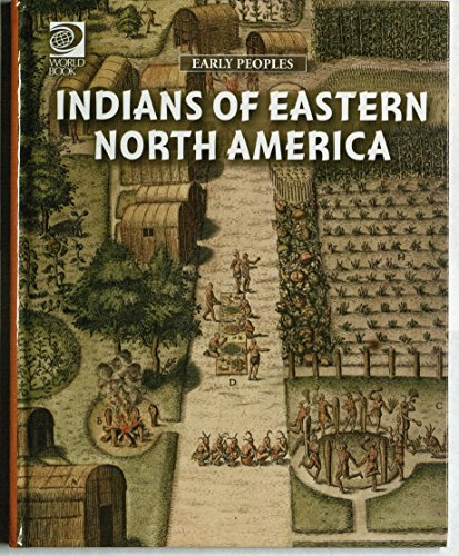 Stock image for Indians of Eastern North America for sale by Irish Booksellers