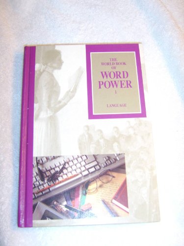 Stock image for The World Book of Word Power: Volume 2 Writing and Speaking for sale by BookHolders