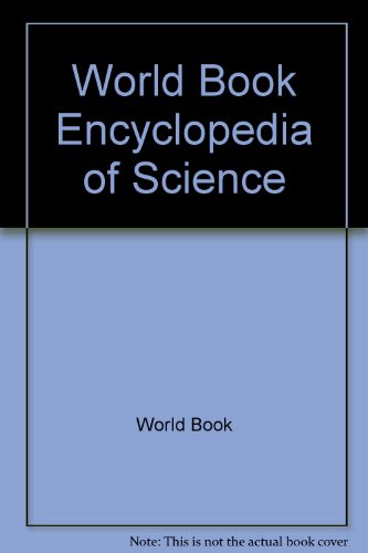 Stock image for World Book Encyclopedia of Science for sale by ThriftBooks-Atlanta