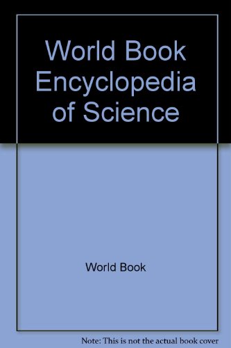 9780716633518: World Book Encyclopedia of Science