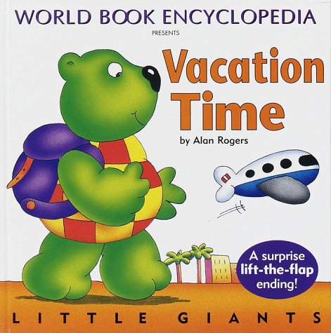 Stock image for Vacation Time (Little Giants) for sale by Booksavers of MD