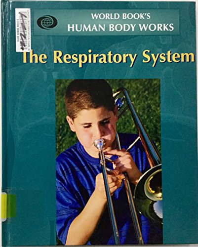 Imagen de archivo de The Respiratory System a la venta por Better World Books