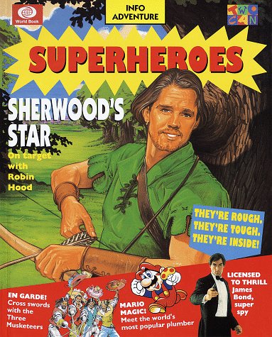 Superheroes (Info Adventure) (9780716645030) by Watts, Claire; Nicholson, Robert