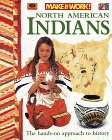 9780716646020: North American Indians (Make It Work!)