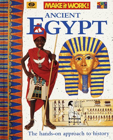 Beispielbild fr Ancient Egypt (Make It Work) zum Verkauf von JR Books